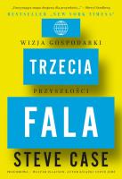 Trzecia fala. Autor: Case Steve. SmakLiter.pl Okładka książki Trzecia fala