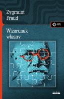 Wizerunek własny. Autor: Zygmunt Freud. SmakLiter.pl Okładka książki Wizerunek własny
