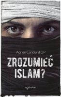 Okładka książki Zrozumieć islam?