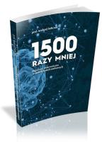 1500 razy mniej. Autor: Hadyński Paweł i Sobczak Andrzej. SmakLiter.pl Okładka książki 1500 razy mniej