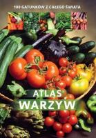 Atlas warzyw. Autor:   Praca zbiorowa. SmakLiter.pl Okładka książki Atlas warzyw