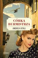 Córka burmistrza. Autor: Vitali Andrea. SmakLiter.pl Okładka książki Córka burmistrza