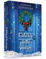 Cztery płatki śniegu. Autor: Joanna Szarańska. SmakLiter.pl Okładka książki Cztery płatki śniegu
