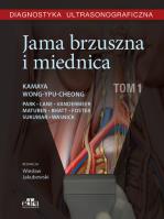 Diagnostyka ultrasonograficzna Jama brzuszna i miednica Tom 1. Autor: Kamaya A., Wong-You-Cheong J.. SmakLiter.pl Okładka książki Diagnostyka ultrasonograficzna Jama brzuszna i miednica Tom 1