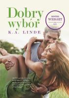 Dobry wybór. Autor: K.A. Linde. SmakLiter.pl Okładka książki Dobry wybór