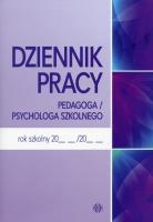 Okładka książki Dziennik pracy pedagoga / psychologa szkolnego
