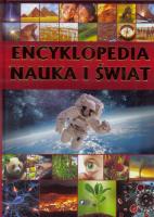 Encyklopedia. Nauka i Świat. Autor: Opracowanie zbiorowe. SmakLiter.pl Okładka książki Encyklopedia. Nauka i Świat