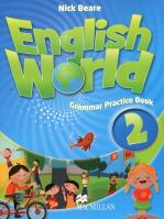 English World 2 Grammar Practice Book. Autor: Beare Nick. SmakLiter.pl Okładka książki English World 2 Grammar Practice Book