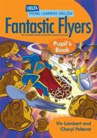 Fantastic Flyers. Pupil's Book. Autor: Viv Lambert, Pelteret Cheryl. SmakLiter.pl Okładka książki Fantastic Flyers. Pupil's Book