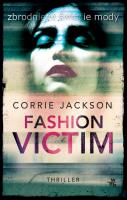 Fashion Victim. Autor: Jackson Corrie. SmakLiter.pl Okładka książki Fashion Victim