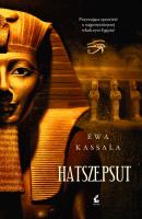 Hatszepsut. Autor: Ewa Kassala. SmakLiter.pl Okładka książki Hatszepsut