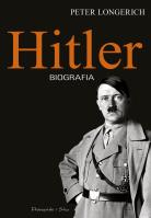 Hitler. Autor: Peter Longerich. SmakLiter.pl Okładka książki Hitler