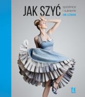 Jak szyć.. Autor: Jan Leśniak. SmakLiter.pl Okładka książki Jak szyć.