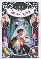 Jeśli duch istnieje. Autor: Susan Maupin-Schmid. SmakLiter.pl Okładka książki Jeśli duch istnieje