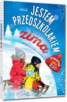 Jestem przedszkolakiem - zima. Autor: Antosiewicz Agnieszka. SmakLiter.pl Okładka książki Jestem przedszkolakiem - zima