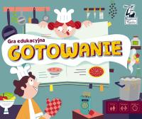 Kapitan Nauka Gra edukacyjna Gotowanie. Autor: Opracowanie zbiorowe. SmakLiter.pl Okładka książki Kapitan Nauka Gra edukacyjna Gotowanie