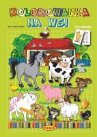 Kolorowanka Na wsi. Autor: Halina Gołek. SmakLiter.pl Okładka książki Kolorowanka Na wsi