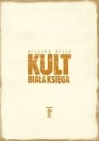 Kult. Biała księga. Autor: Weiss Wiesław. SmakLiter.pl Okładka książki Kult. Biała księga