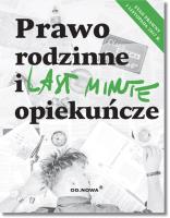 Okładka książki Last Minute Prawo rodzinne i opiekuńcze