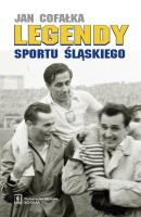 Okładka książki Legendy sportu śląskiego