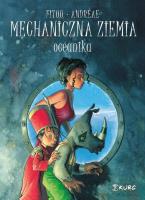 Mechaniczna ziemia T.1 Oceanika. Autor: Andreae Jean Baptiste. SmakLiter.pl Okładka książki Mechaniczna ziemia T.1 Oceanika