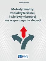 Okładka książki Metody analizy wielokryterialnej i wielowymiarowej we wspomaganiu decyzji