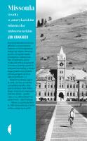Missoula. Gwałty w amerykańskim miasteczku.... Autor: Krakauer Jon. SmakLiter.pl Okładka książki Missoula. Gwałty w amerykańskim miasteczku...