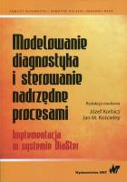 Okładka książki Modelowanie, diagnostyka i sterowanie nadrzędne procesami