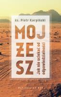 Mojżesz. Autor: Karpiński Piotr. SmakLiter.pl Okładka książki Mojżesz