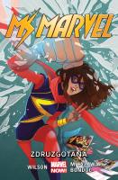 Ms Marvel: Zdruzgotana, tom 3. Autor: G. Willow Wilson. SmakLiter.pl Okładka książki Ms Marvel: Zdruzgotana, tom 3