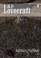 Nienazwane. Autor: Lovecraft H. P.. SmakLiter.pl Okładka książki Nienazwane