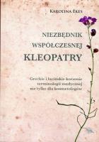 Niezbędnik współczesnej Klepoatry. Autor: Karolina Ekes. SmakLiter.pl Okładka książki Niezbędnik współczesnej Klepoatry