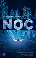 Noc - Bernard Minier. Autor: Bernard Minier. SmakLiter.pl Okładka książki Noc - Bernard Minier