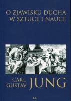 O zjawisku ducha w sztuce i nauce. Autor: Carl Gustav Jung. SmakLiter.pl Okładka książki O zjawisku ducha w sztuce i nauce