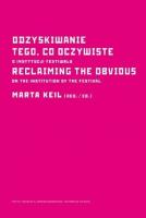 Odzyskiwanie tego co oczywiste. Wydawca: Instytut Teatralny. SmakLiter.pl Opakowanie Odzyskiwanie tego co oczywiste