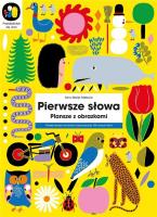 Okładka książki Pierwsze słowa. Plansze z obrazkami