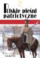 Okładka książki Polskie pieśni patriotyczne