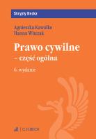 Prawo cywilne część ogólna. Autor: Kawałko Agnieszka, Witczak Hanna. SmakLiter.pl Okładka książki Prawo cywilne część ogólna