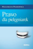Prawo dla pielęgniarek. Autor: Małgorzata Paszkowska (red. nauk.). SmakLiter.pl Okładka książki Prawo dla pielęgniarek