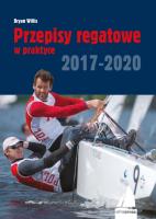 Przepisy regatowe w praktyce 2017-2020. Autor: Bryan Willis. SmakLiter.pl Okładka książki Przepisy regatowe w praktyce 2017-2020