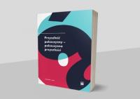 Okładka książki Przyszłość polszczyzny-polszczyzna przyszłości