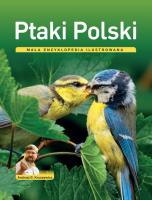 Ptaki Polski. Mała encyklopedia ilustrowana. Autor: Kruszewicz Andrzej G.. SmakLiter.pl Okładka książki Ptaki Polski. Mała encyklopedia ilustrowana