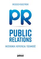 Public Relations. Wizerunek. Reputacja. Tożsamość. Autor: Wojciech Budzyński. SmakLiter.pl Okładka książki Public Relations. Wizerunek. Reputacja. Tożsamość