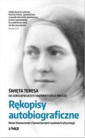 Rękopisy autobiograficzne. Św. Teresa.... Autor:   Praca zbiorowa. SmakLiter.pl Okładka książki Rękopisy autobiograficzne. Św. Teresa...