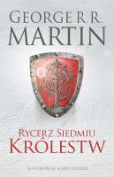 Rycerz Siedmiu Królestw. Wydanie ilustrowane. Autor: George R.R. Martin. SmakLiter.pl Okładka książki Rycerz Siedmiu Królestw. Wydanie ilustrowane