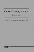 Spór o mesjanizm. Autor: Opracowanie zbiorowe. SmakLiter.pl Okładka książki Spór o mesjanizm
