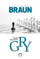 Stałe warianty gry. Autor: Braun Grzegorz. SmakLiter.pl Okładka książki Stałe warianty gry