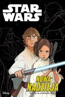 Star Wars – Nowa Nadzieja. Autor: Ferrari Alessandro, Creative Studio Kawaii. SmakLiter.pl Okładka książki Star Wars – Nowa Nadzieja