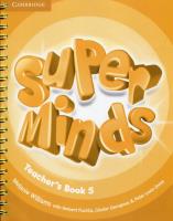Super Minds 5 Teacher's Book. Autor: Williams Melanie, Puchta Herbert, Gerngross Günter, Lewis-Jones Peter. SmakLiter.pl Okładka książki Super Minds 5 Teacher's Book