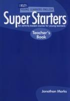Super Starters. Teacher's Book. Autor: Marks Jonathan. SmakLiter.pl Okładka książki Super Starters. Teacher's Book